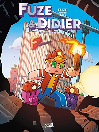 Fuze & Didier - Tome 4