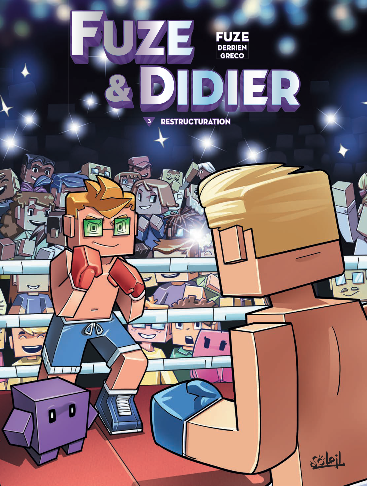 Fuze & Didier - Tome 3