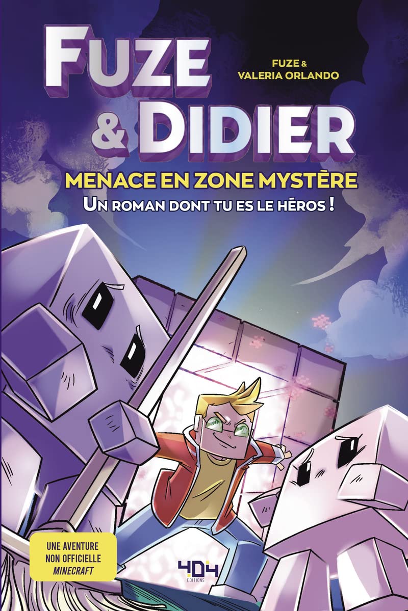 Roman Fuze et Didier - Menace en zone mystère
